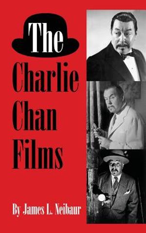 The Charlie Chan Films (hardback) image number 0