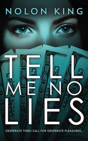 Tell Me No Lies image number 0