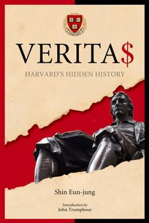 Verita$: Harvard's Hidden History image number 0