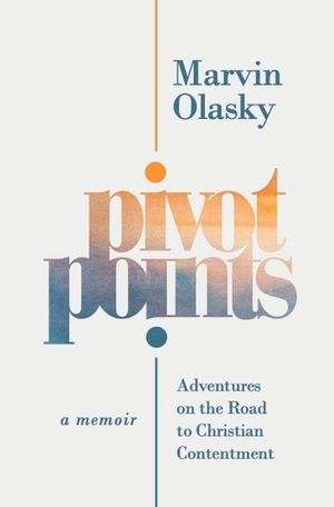 Pivot Points: Adventures on the Road to Christian Contentment image number 0