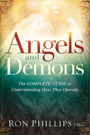 Angels and Demons: The Complete Guide to Understanding How They Operate image number 0