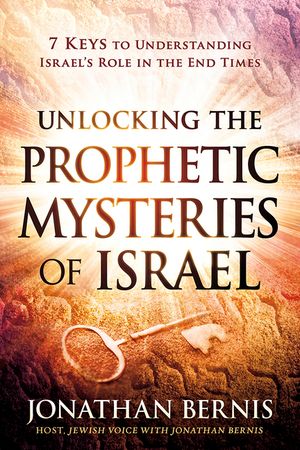 Unlocking the Prophetic Mysteries of Israel: 7 Keys to Understanding Israel's Role in the End-Times image number 0