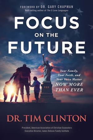 Focus on the Future: Your Family, Your Faith, and Your Voice Matter Now More Than Ever image number 0