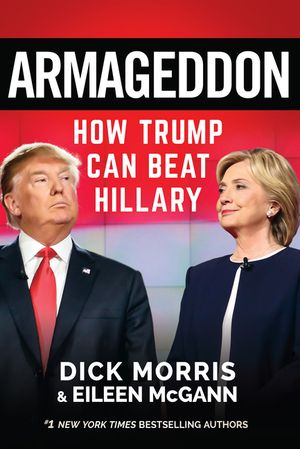 Armageddon: How Trump Can Beat Hillary image number 0