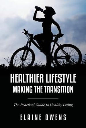 Healthier Lifestyle: Making the Transition image number 0