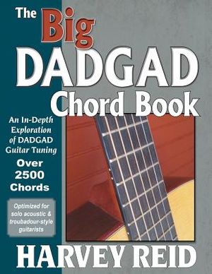 The Big DADGAD Chord Book: An In-Depth Exploration of DADGAD Guitar Tuning image number 0