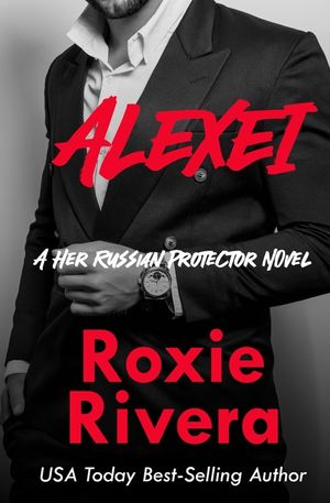 Alexei (Her Russian Protector #8) image number 0