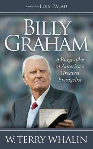 Billy Graham: A Biography of America's Greatest Evangelist image number 0