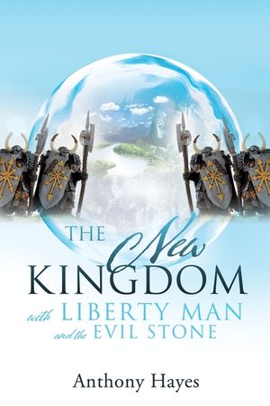 The New Kingdom: with Liberty Man and The Evil Stone image number 0