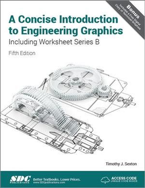 A Concise Introduction to Engineering Graphics (4th Ed) Including Worksheet Series B image number 0