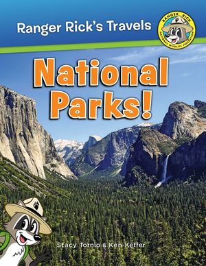 Ranger Rick's Travels: National Parks image number 0