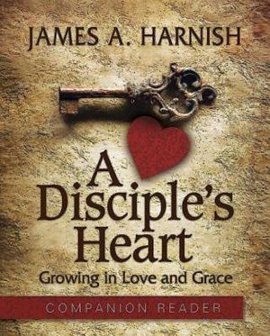 A Disciple's Heart Companion Reader: Growing in Love and Grace image number 0