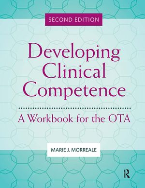 Developing Clinical Competence: A Workbook for the OTA image number 0