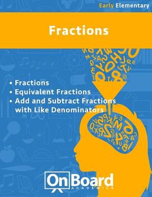 Fractions (early elementary): Fractions, Equivalent Fractions, Add and Subtract Fractions with Like Denominators image number 0