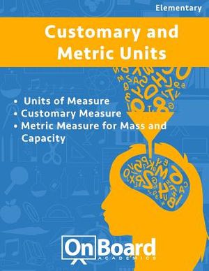 Measurement: Units of Measure, Customary Measure, Metric Measure for Mass and Capacity image number 0