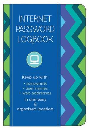 Internet Password Logbook - Pattern Edition: Keep Track Of: Usernames, Passwords, Web Addresses in One Easy & Organized Location image number 0