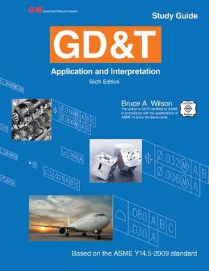Gd&t: Application and Interpretation Study Guide image number 0