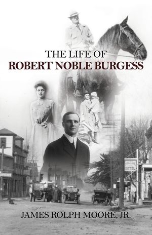 The Life of Robert Noble Burgess image number 0