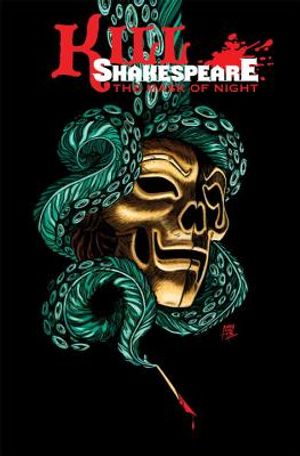 Kill Shakespeare Volume 4: The Mask of Night image number 0