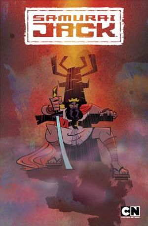 Samurai Jack Volume 4: The Warrior-King image number 0