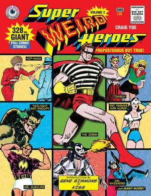 Super Weird Heroes: Preposterous But True! image number 0