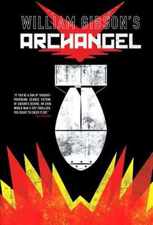 William Gibson's Archangel Graphic Novel image number 0
