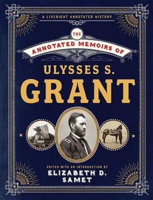 The Annotated Memoirs of Ulysses S. Grant image number 0