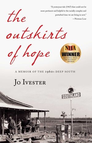 The Outskirts of Hope: A Memoir of the 1960s Deep South image number 0