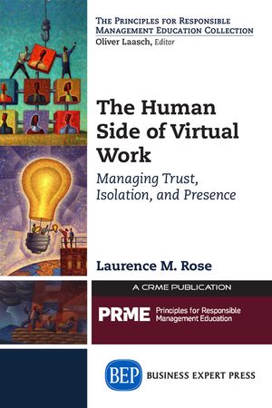 The Human Side of Virtual Work: Managing Trust, Isolation, and Presence image number 0