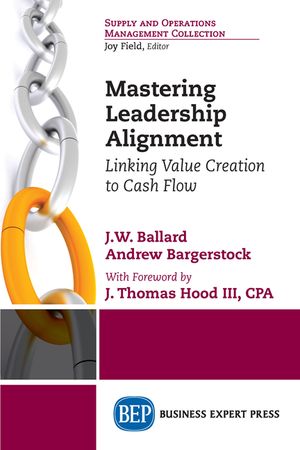 Mastering Leadership Alignment: Linking Value Creation to Cash Flow image number 0