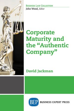 Corporate Maturity and the Authentic Company image number 0