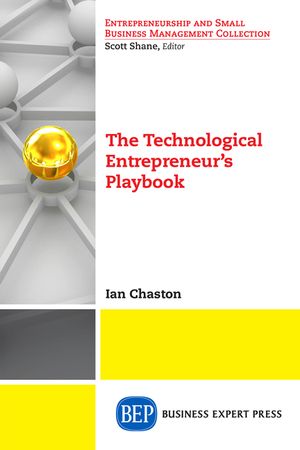 The Technological Entrepreneur's Playbook image number 0