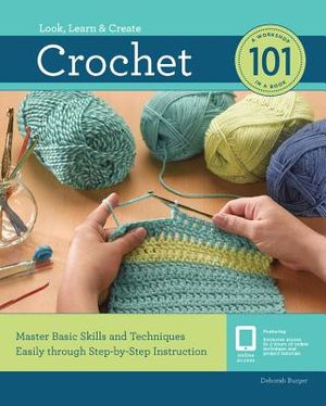 Crochet 101: Master Basic Skills and Techniques Easily Through Step-By-Step Instruction image number 0