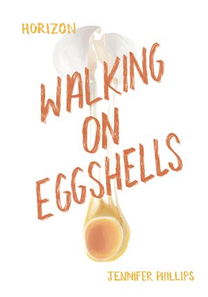 Walking on Eggshells image number 0