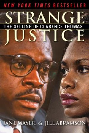 Strange Justice: The Selling of Clarence Thomas image number 0