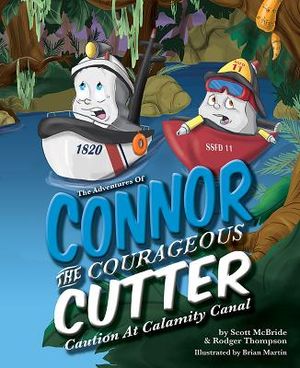 The Adventures of Connor the Courageous Cutter: Caution at Calamity Canal image number 0
