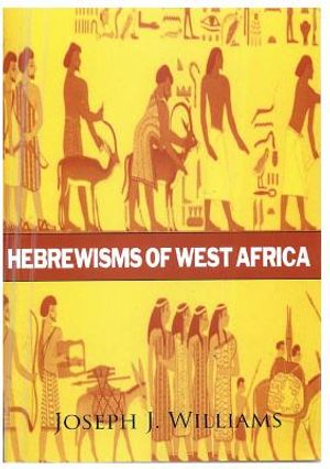 Hebrewisms of West Africa image number 0