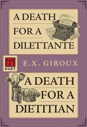A Death for a Dilettante/A Death for a Dietician: Robert Forsythe 5 and 6 image number 0