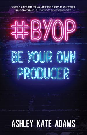 #Byop: Be Your Own Producer image number 0