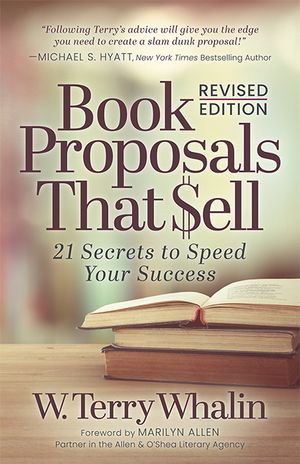 Book Proposals That Sell: 21 Secrets to Speed Your Success image number 0