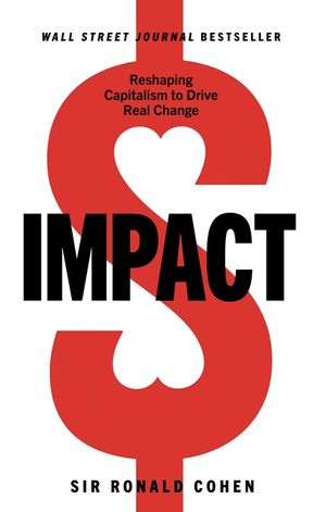 Impact: Reshaping Capitalism to Drive Real Change image number 0