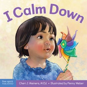 I Calm Down: A Book about Working Through Strong Emotions image number 0