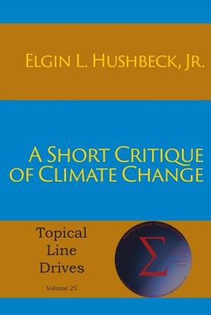 A Short Critique of Climate Change image number 0