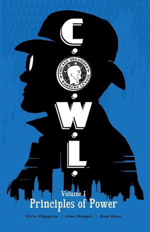 C.O.W.L. Volume 1: Principles of Power image number 0