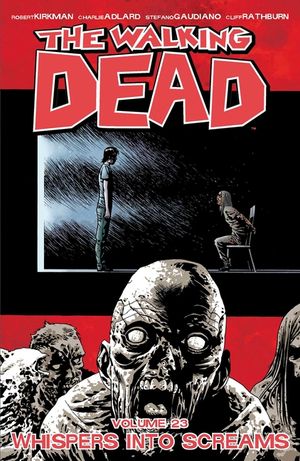 The Walking Dead Volume 23: Whispers Into Screams image number 0