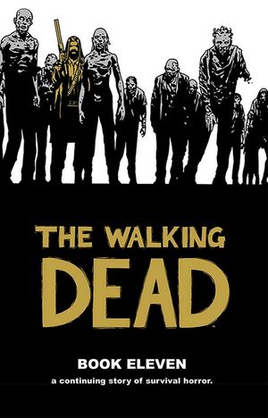 The Walking Dead, Book 11 image number 0