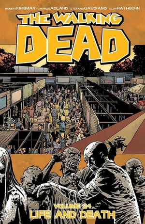 The Walking Dead Volume 24: Life and Death image number 0