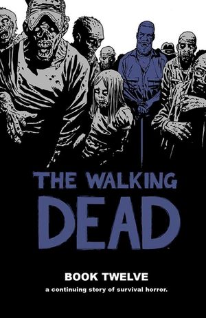 The Walking Dead, Book 12 image number 0