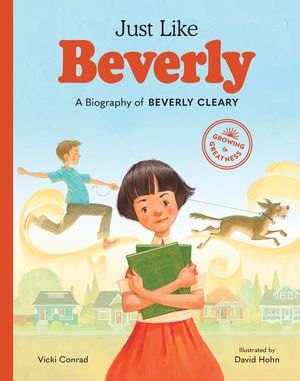 Just Like Beverly: A Biography of Beverly Cleary image number 0