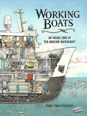 Working Boats: An Inside Look at Ten Amazing Watercraft image number 0